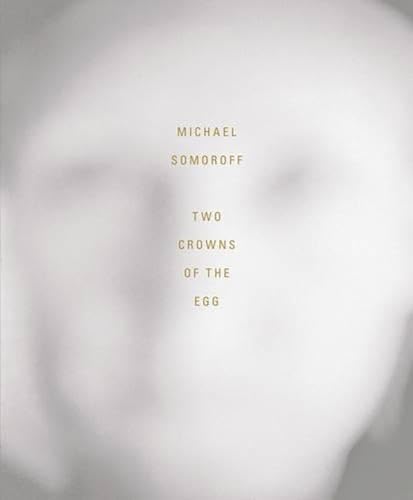 Two Crowns of the Egg