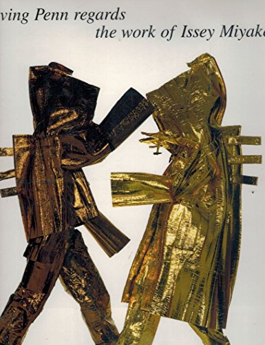 Irving Penn Regards the Work of Issey Miyake