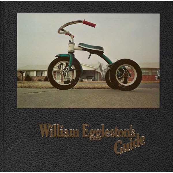 William Eggleston’s Guide
