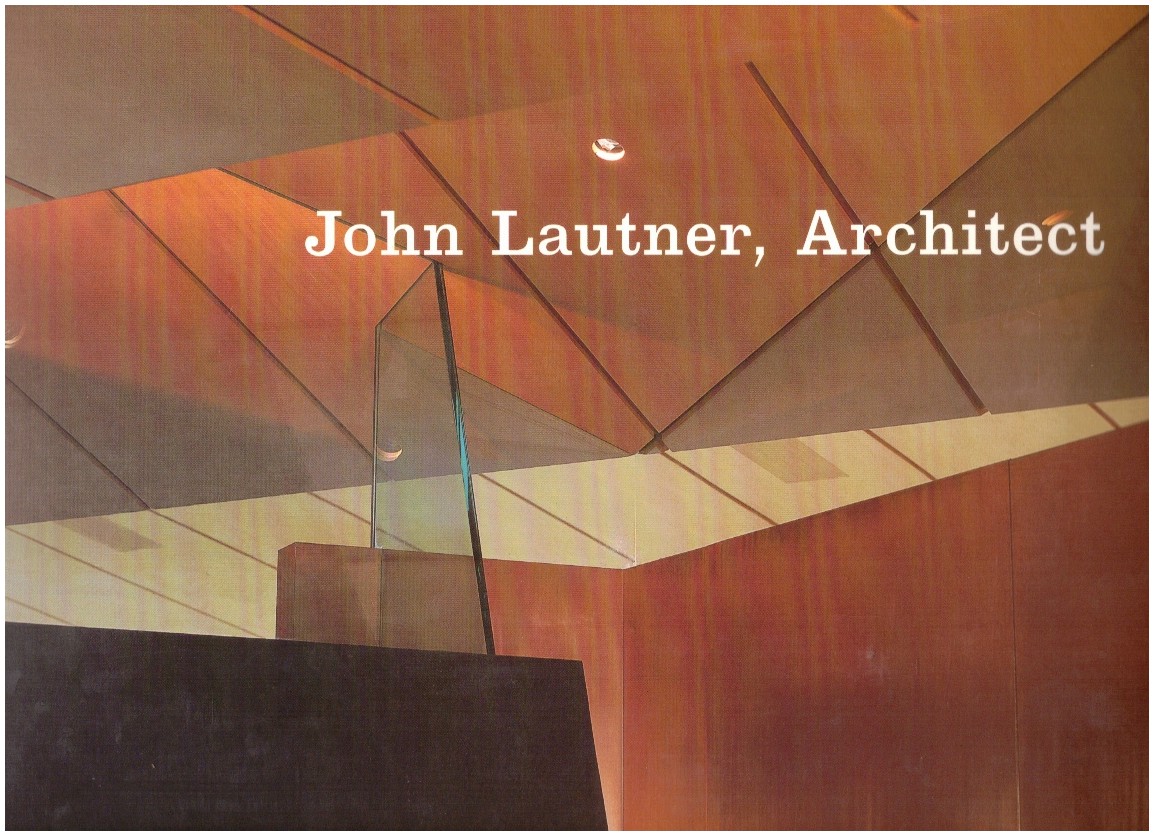 John Lautner, Architect