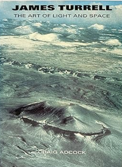 James Turrell: The Art of Light and Space