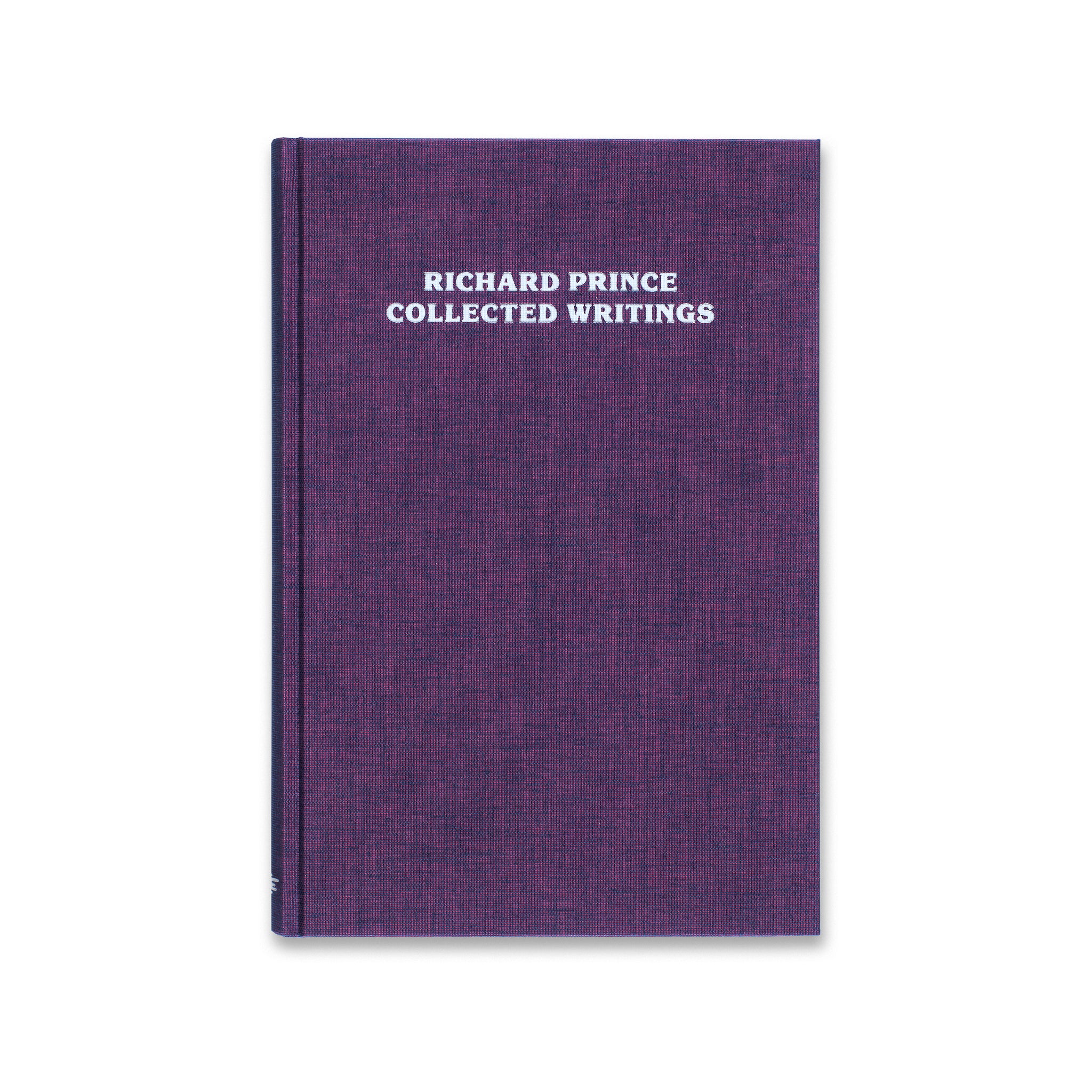 Richard Prince Collected Writtings