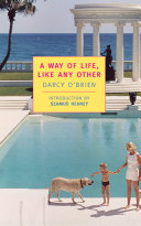 A Way of Life, Like Any Other