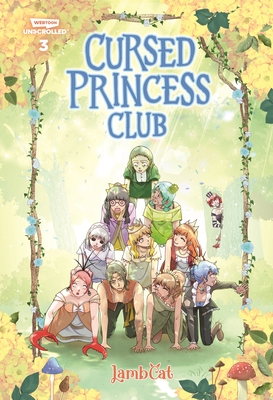 Cursed Princess Club Volume Four