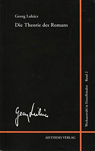Die Theorie des Romans
