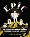 Epic: An Around-the-World Journey through Christian History