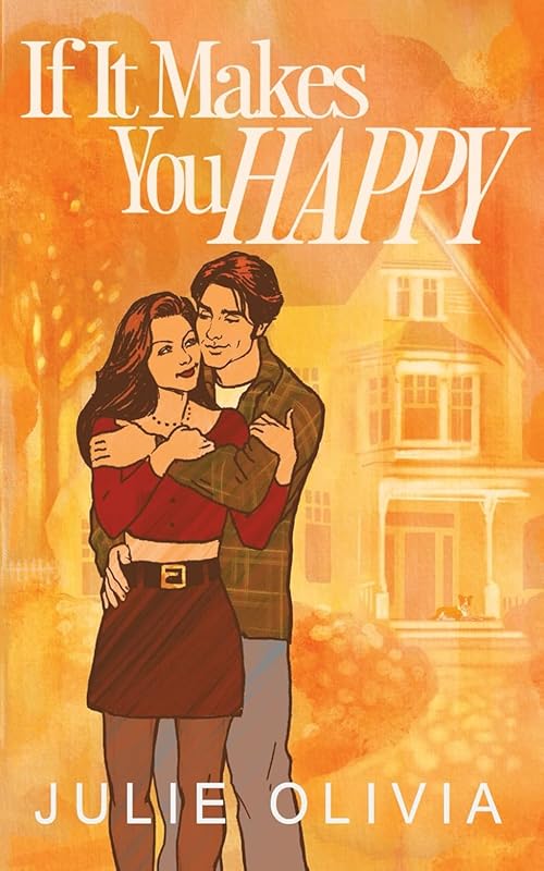 If It Makes You Happy