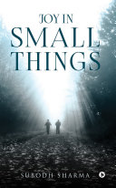 Joy in Small Things