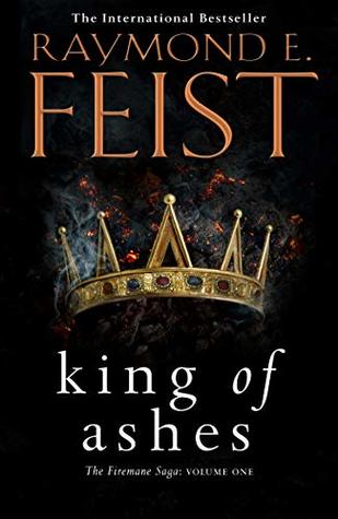 King of Ashes (The Firemane Saga #1)