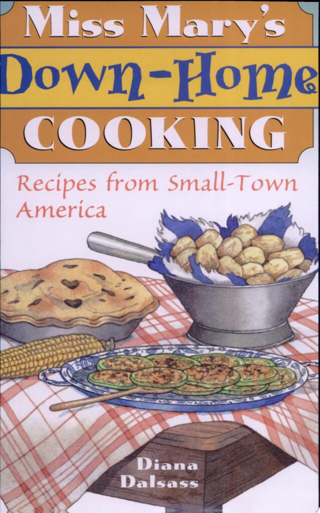 Miss Mary's Down-Home Cooking