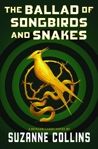 Sunrise on the Reaping and The Ballad of Songbirds and Snakes - 2 Bestsellers by Suzanne Collins