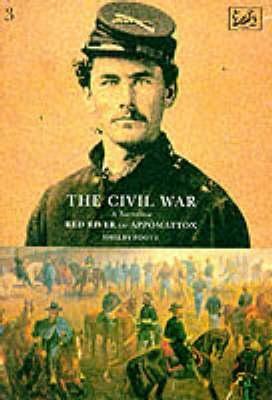 The Civil War: A Narrative