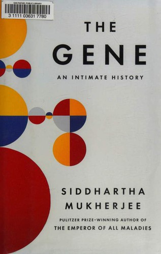 The Gene: An Intimate History