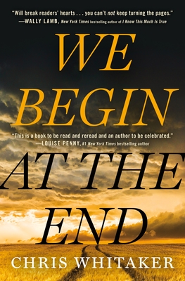 We Begin at the End: Chapter Sampler