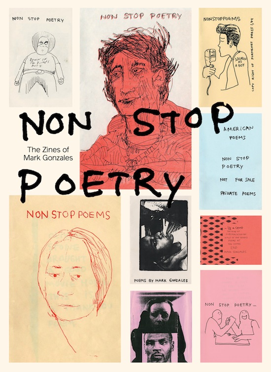 Nonstop Poetry: The Zines of Mark Gonzales