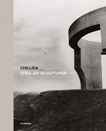 Chillida: Open-Air Sculptures