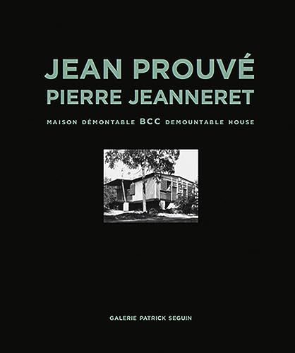 Jean Prouvé & Pierre Jeanneret cover