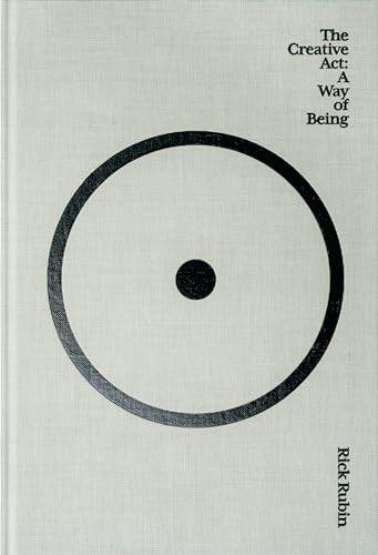 The Creative Act: A Way of Being cover