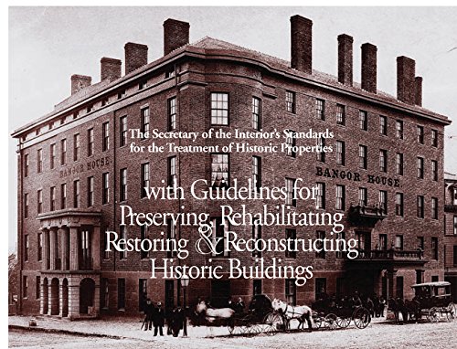 The Secretary of the Interior’s Standards for the Treatment of Historic Properties cover