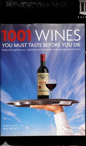 1001 Wines You Must Taste Before You Die