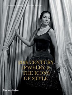 20th Century Jewelry & the Icons of Style cover
