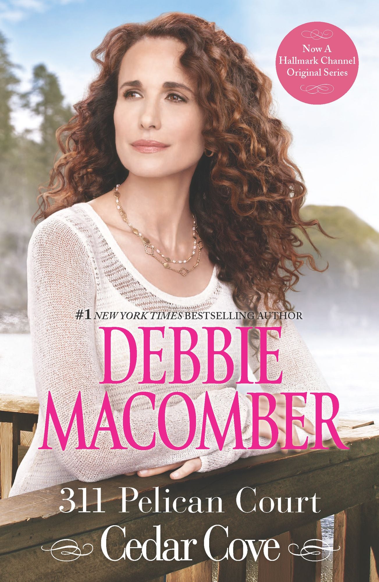 311 Pelican Court (Cedar Cove Series #3) cover