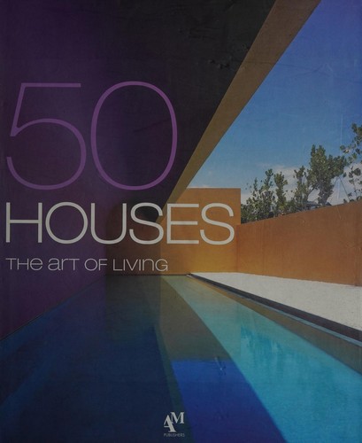 50 Houses — The Art of Living cover