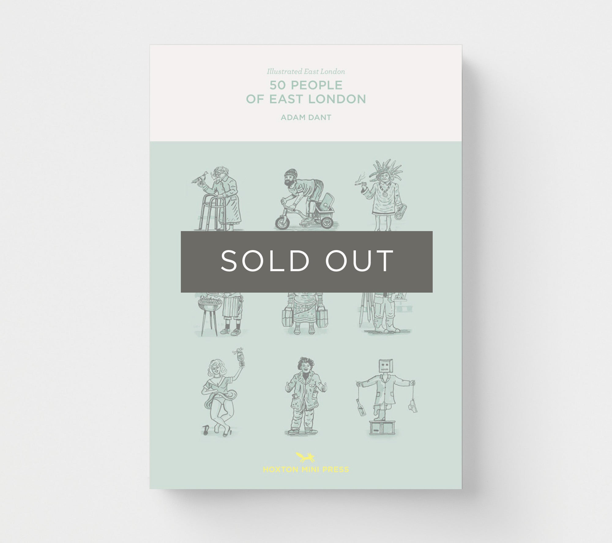 50 People of East London (Illustrated Book 1)