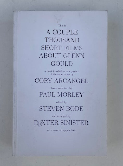 A Couple Thousand Short Films About Glenn Gould