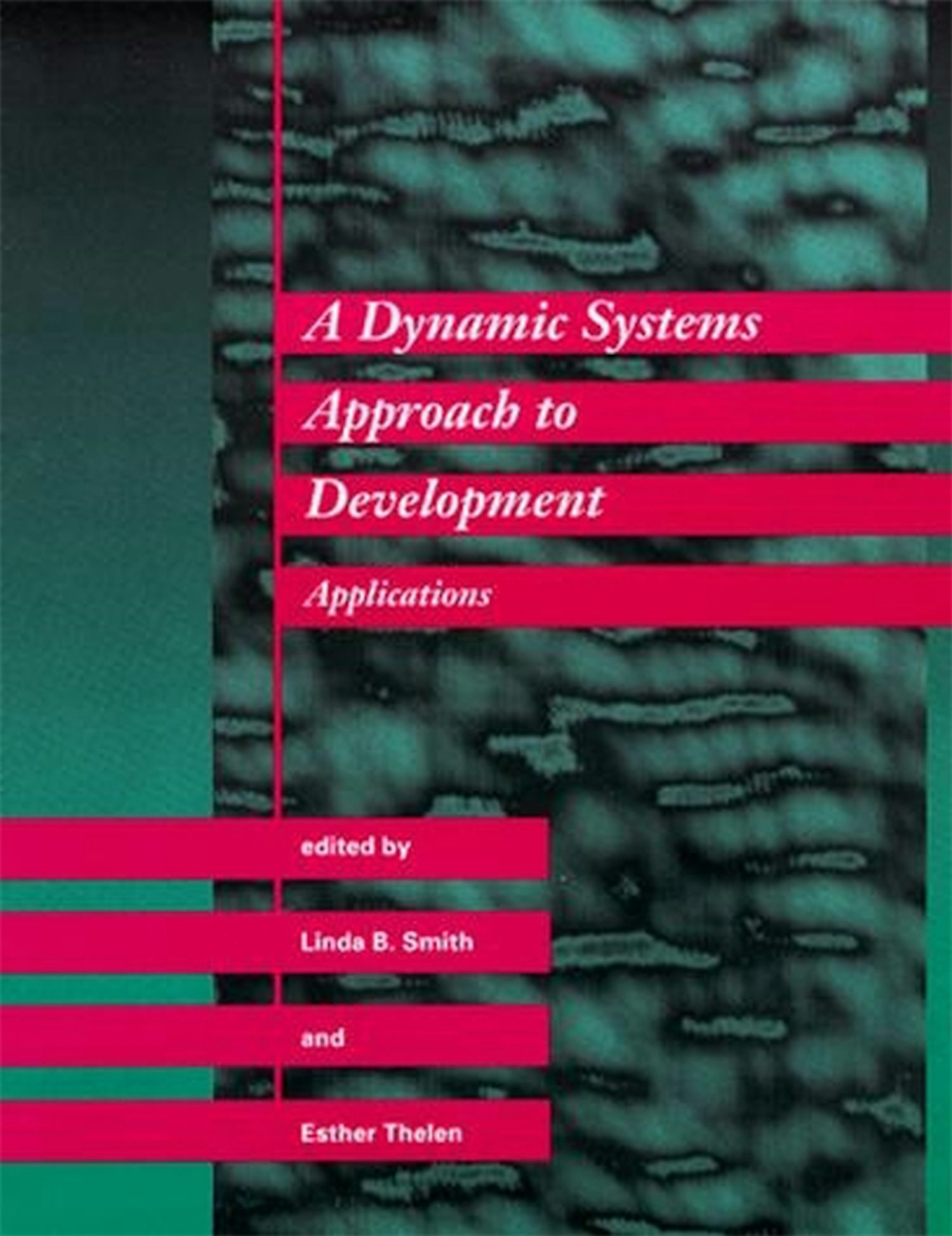 A Dynamic Systems Approach to Development cover
