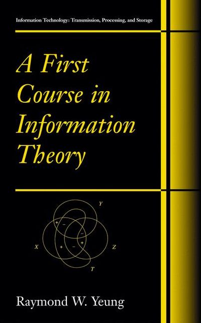A First Course in Information Theory cover