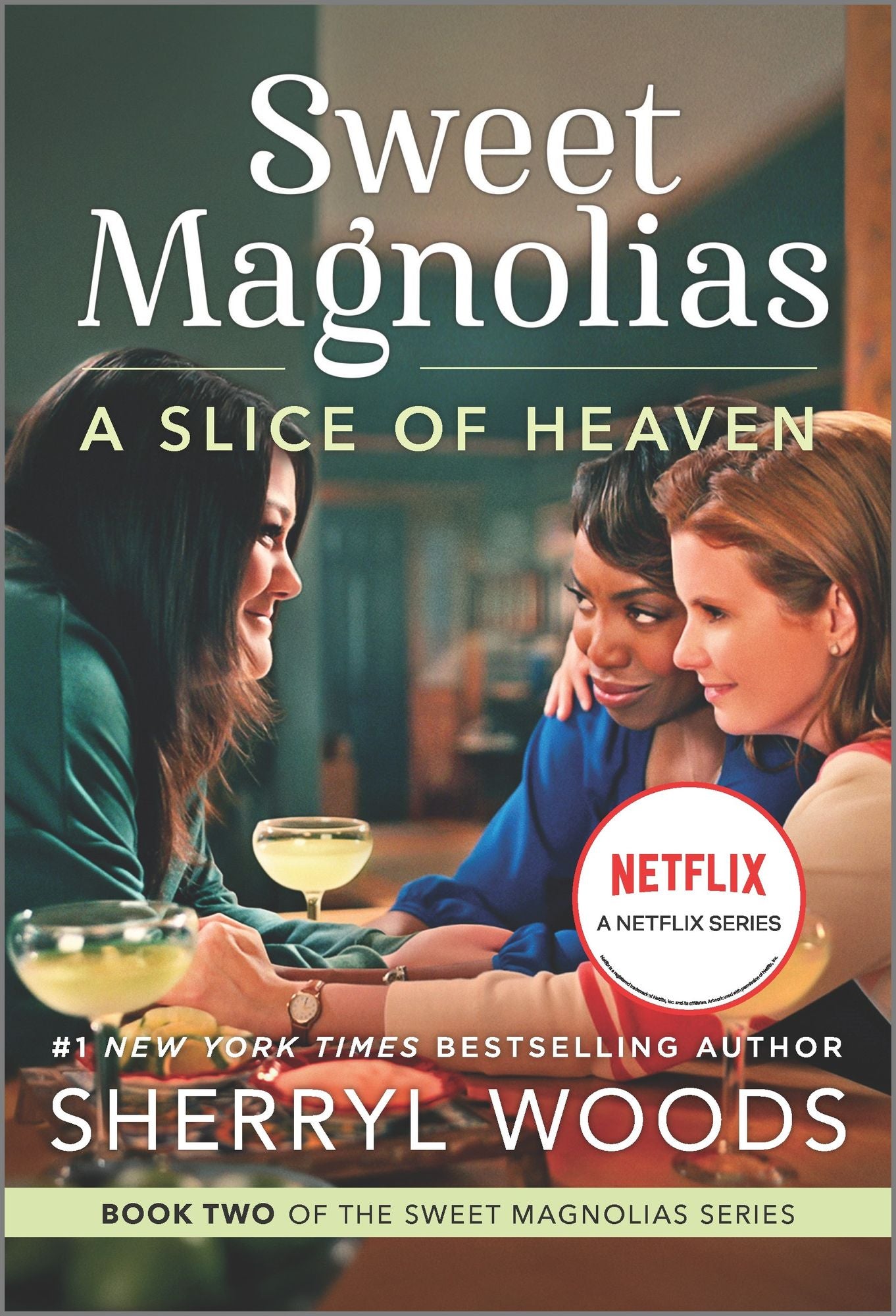 A Slice of Heaven (Sweet Magnolias Series #2) cover