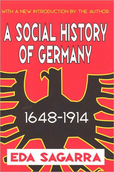 A Social History of Germany, 1648-1914 cover