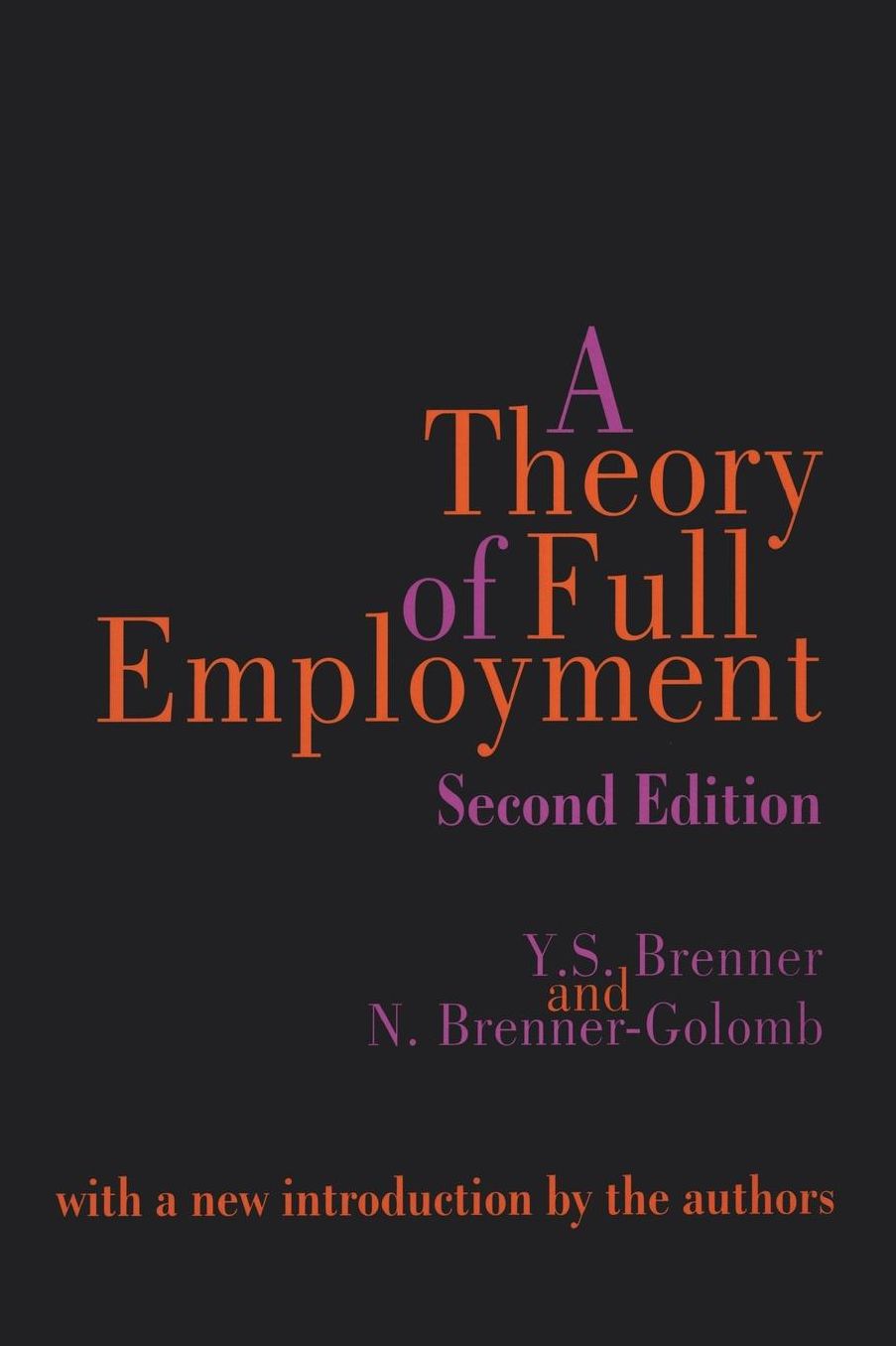 A Theory of Full Employment cover
