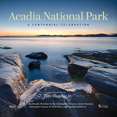 Acadia National Park: A Centennial Celebration cover