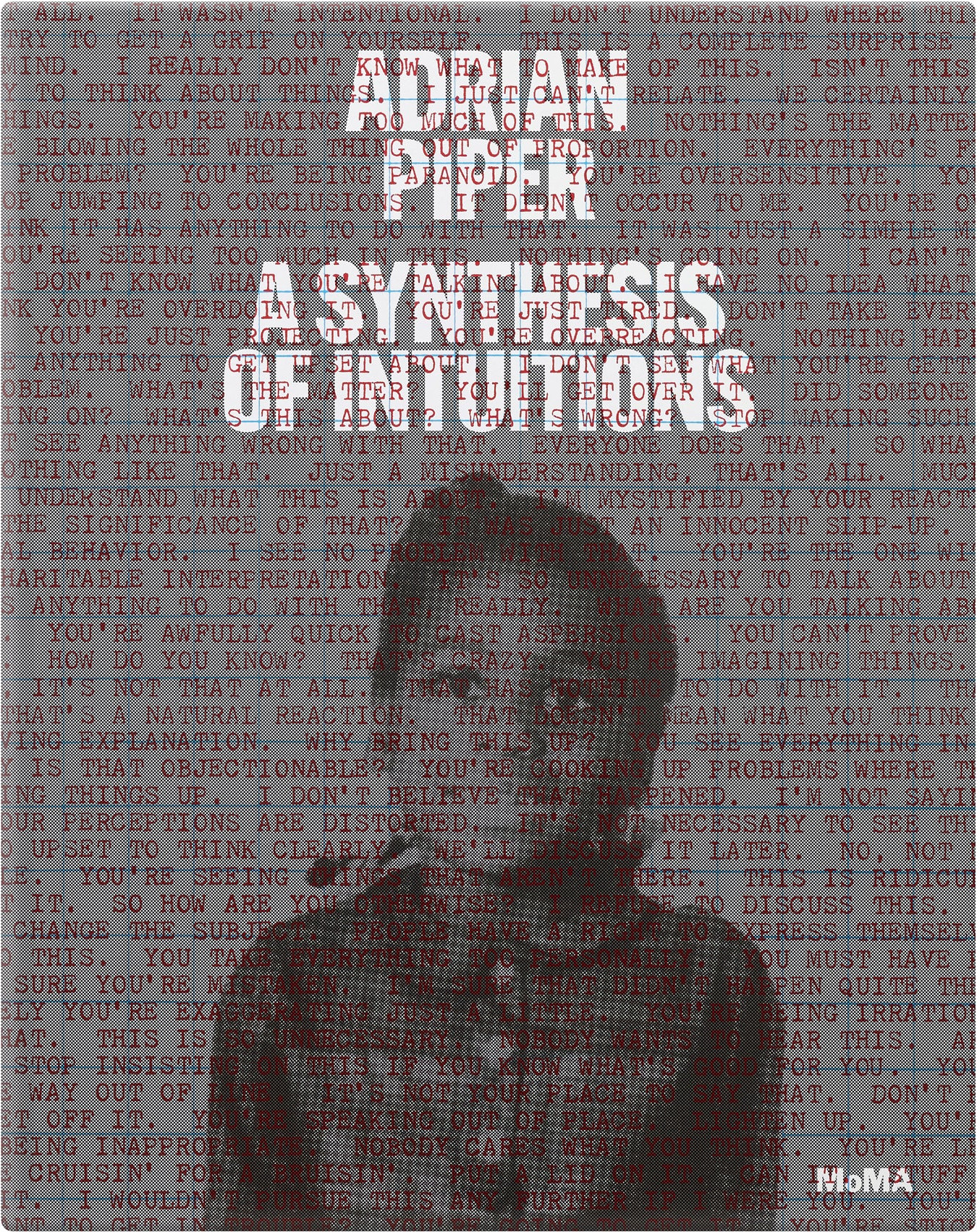 Adrian Piper: A Synthesis of Intuitions, 1965–2016 – Hardcover Book
