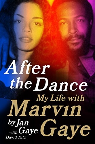 After the Dance: My Life with Marvin Gaye cover