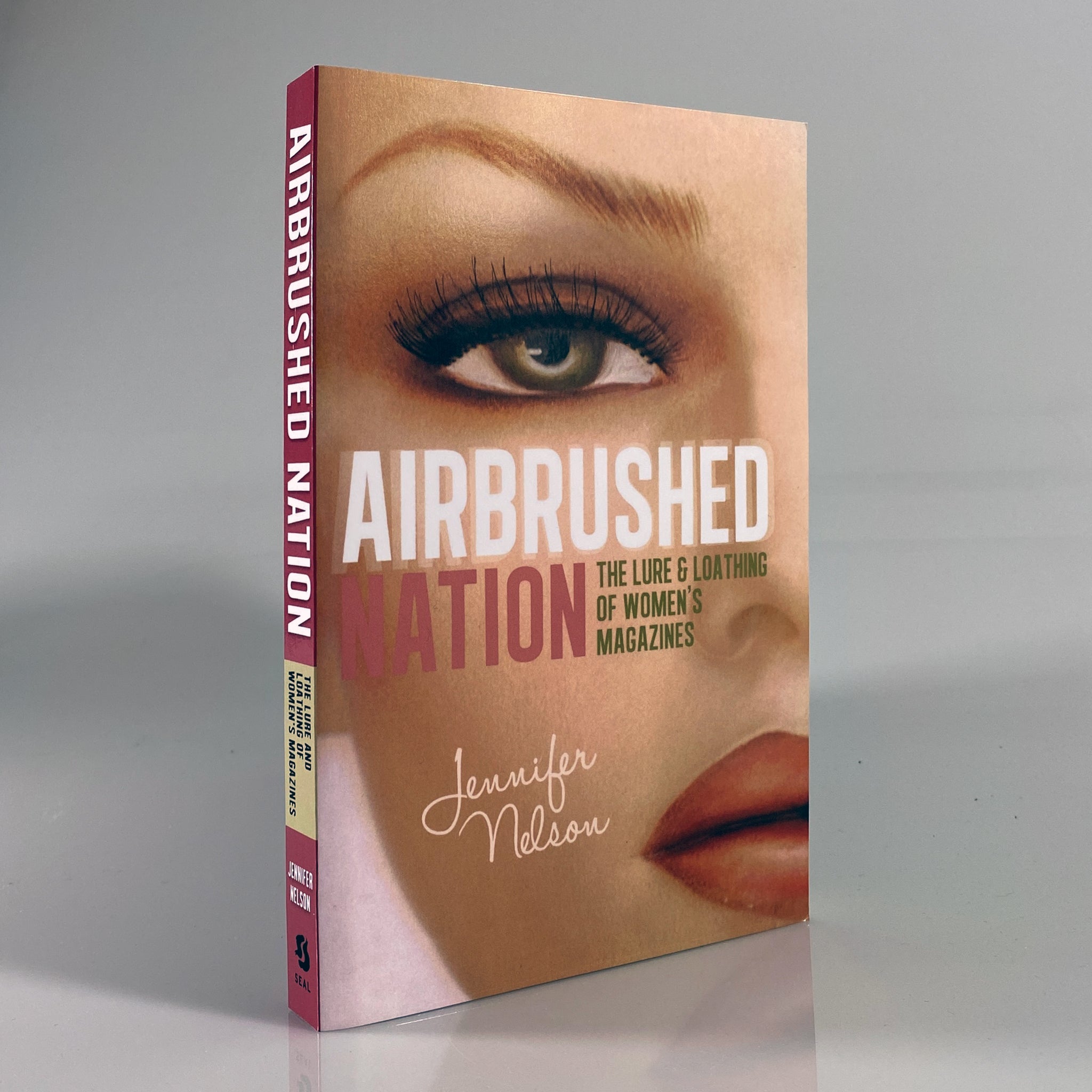 Airbrushed Nation: The Lure and Loathing of Women’s Magazines
