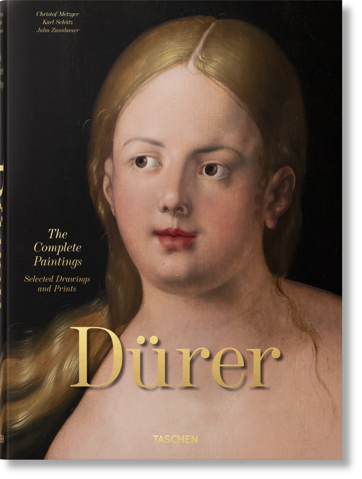 Albrecht Dürer. The Complete Paintings. Selected Drawings and Prints cover