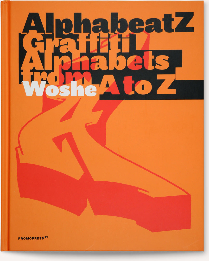 Alphabeatz: Graffiti Alphabets from A to Z