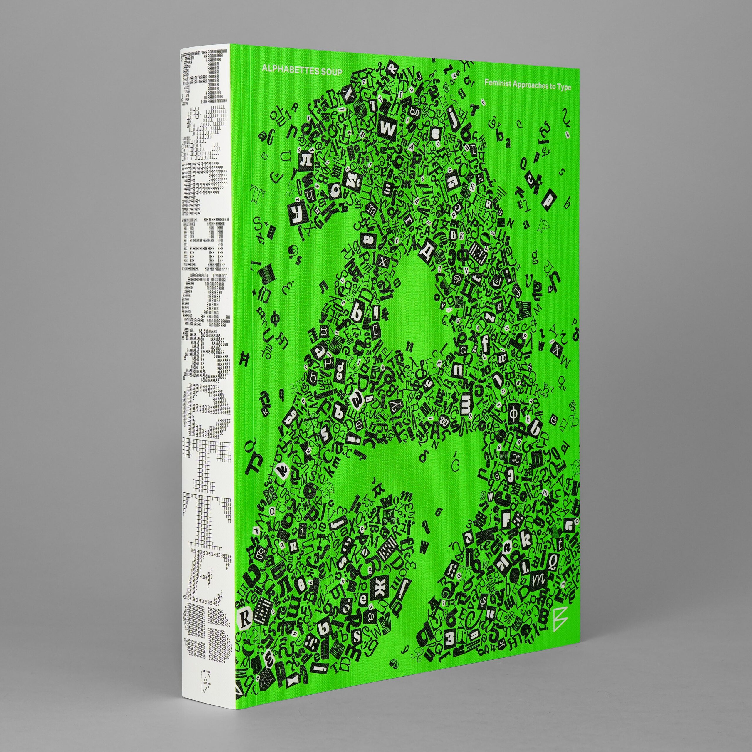 Alphabettes Soup: Feminist Approaches to Type