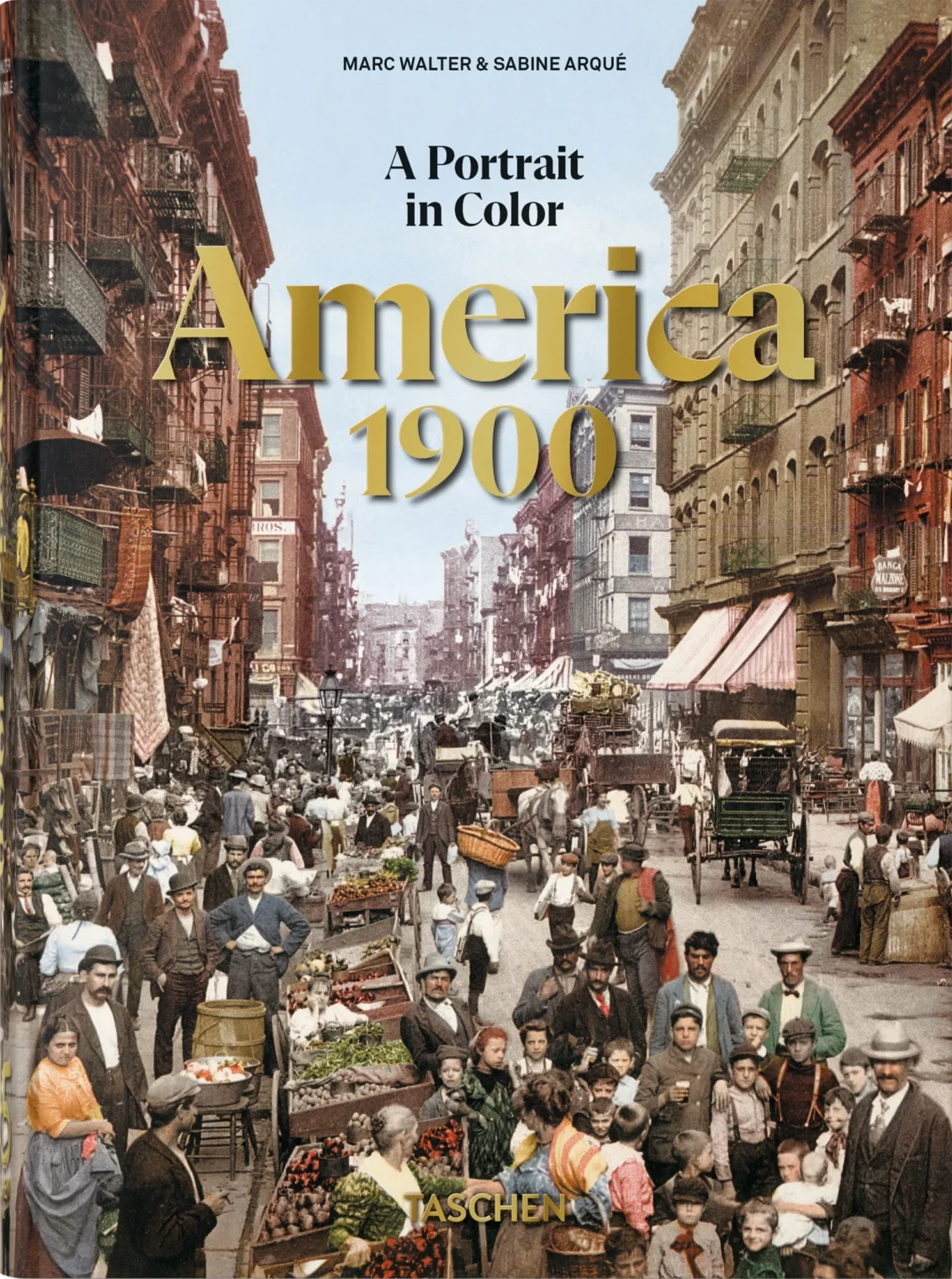 America 1900. A Portrait in Color. 45th Ed. cover