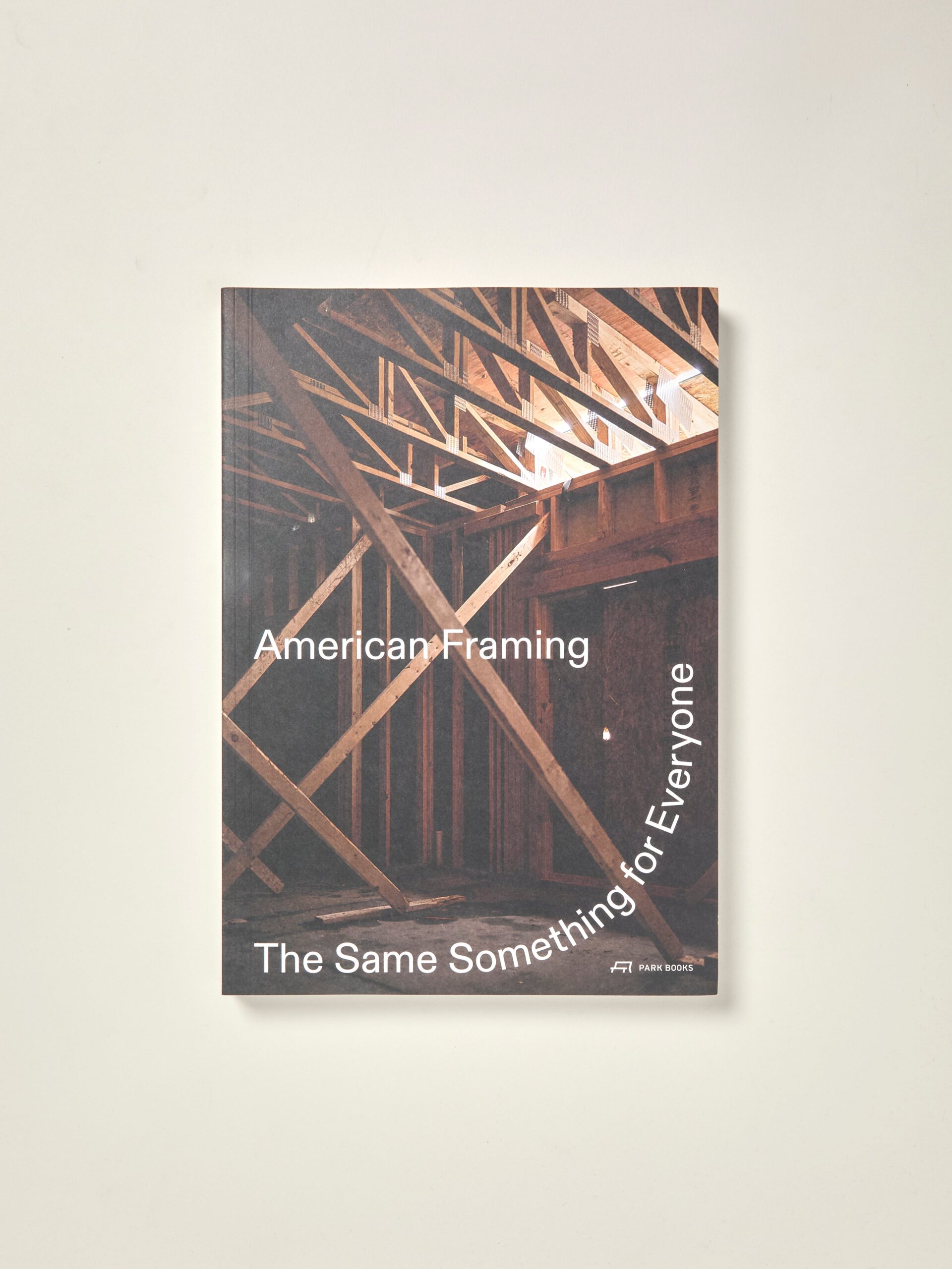 American Framing: The Same Something for Everyone