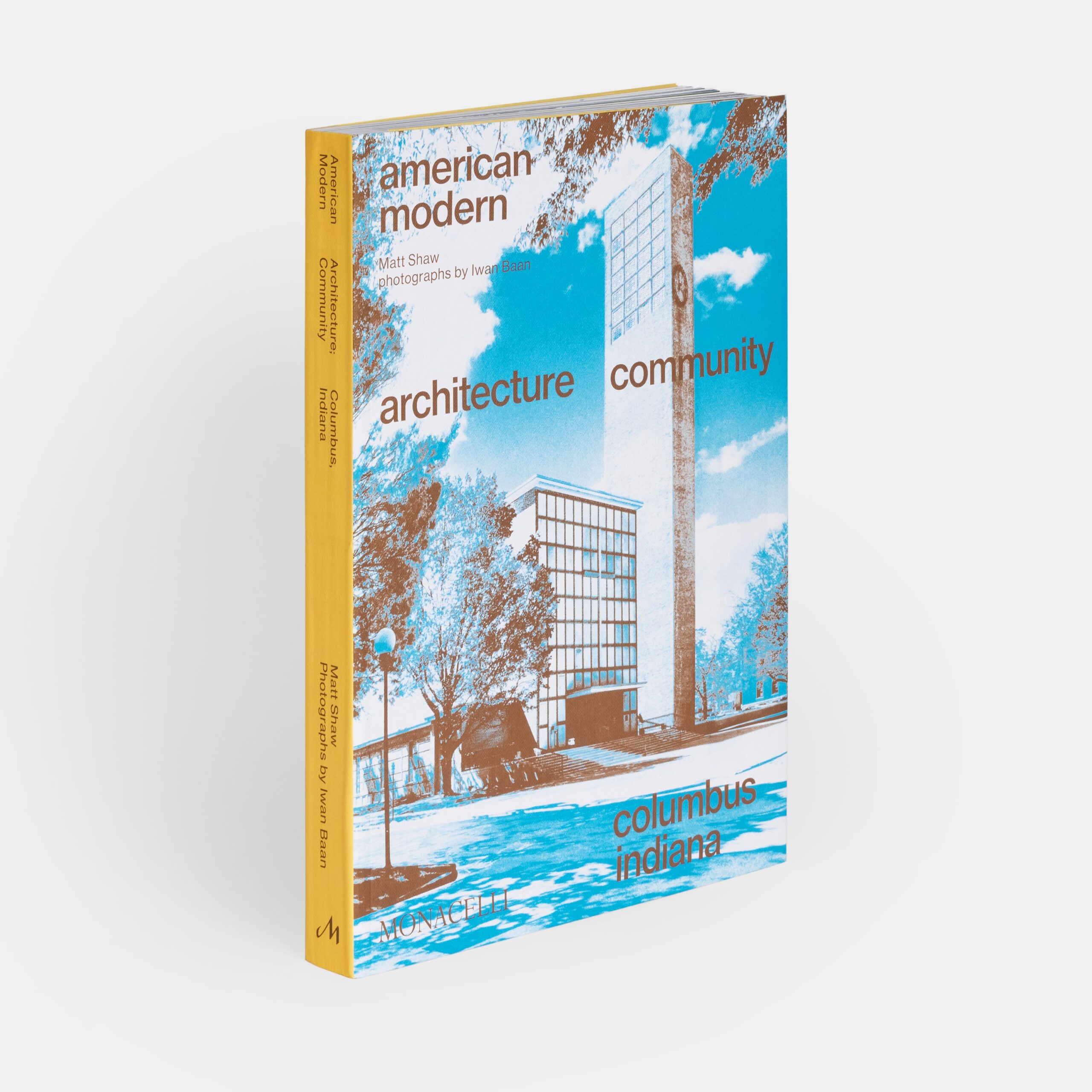 American Modern: Architecture, Community, Columbus, Indiana