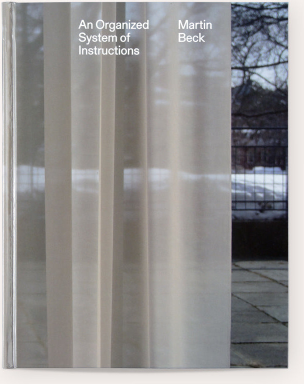 An Organized System of Instructions / Martin Beck