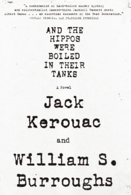 And the Hippos Were Boiled in Their Tanks cover