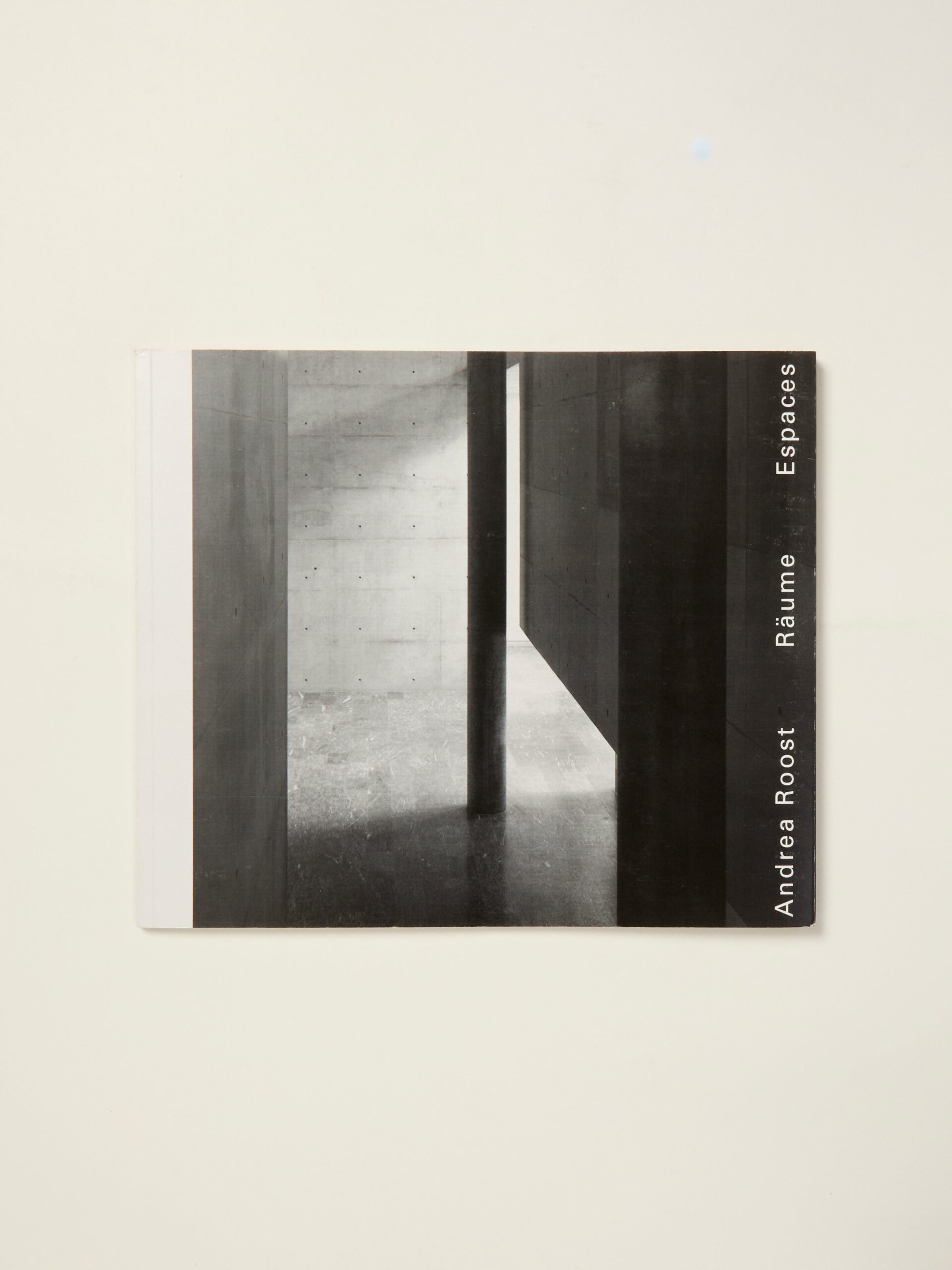 Andrea Roost: Espace – Raume