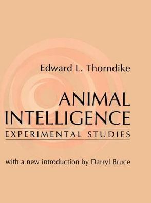 Animal Intelligence: Experimental Studies cover