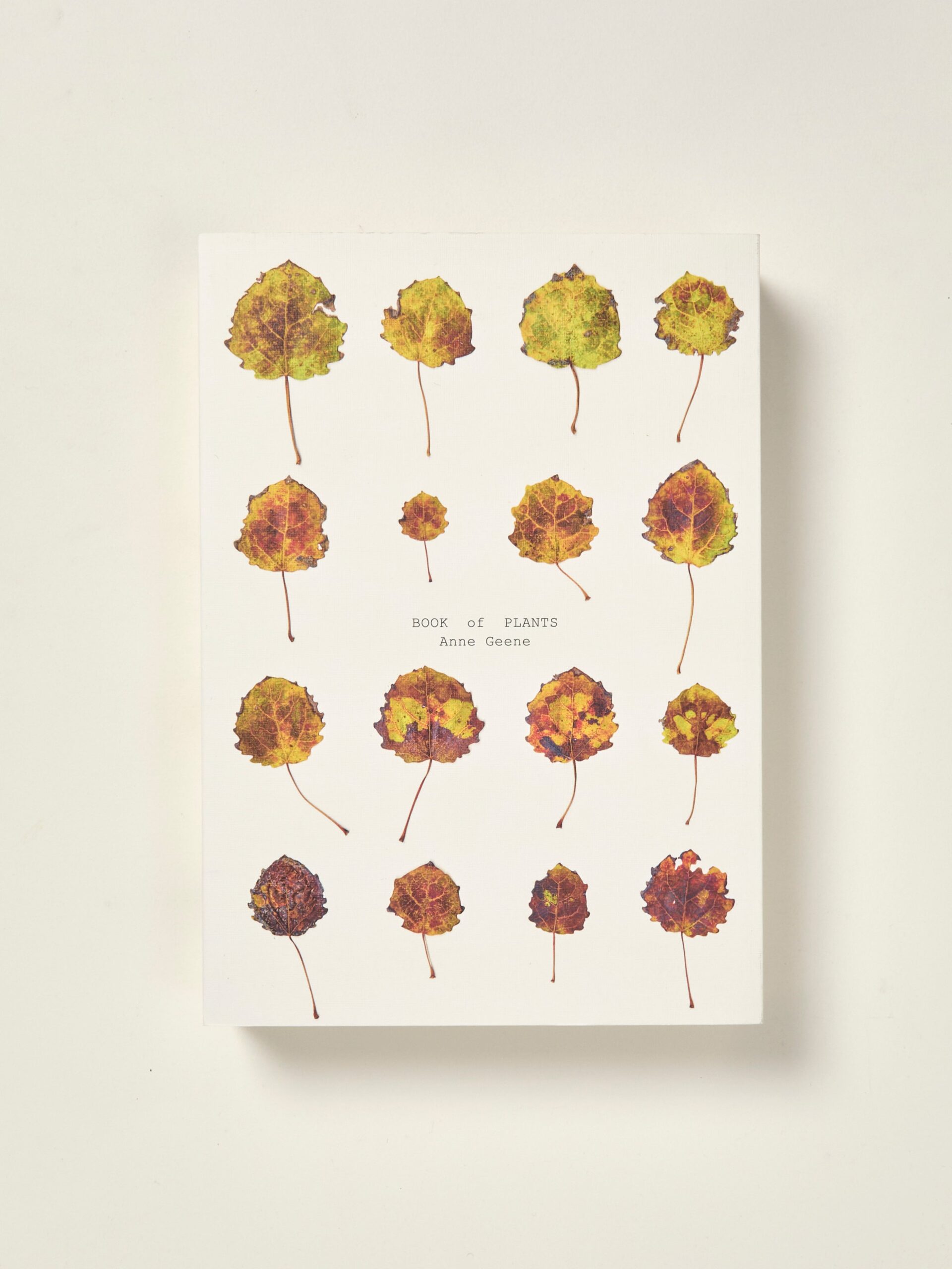 Anne Geene: Book Of Plants