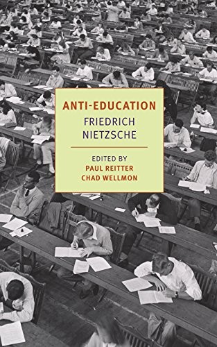 Anti-Education: On the Future of Our Educational Institutions cover